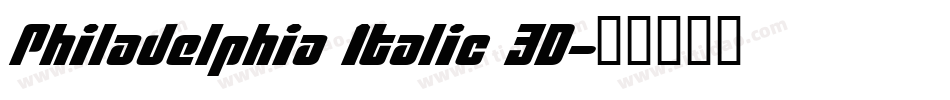 Philadelphia Italic 3D字体转换